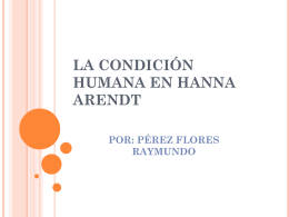 La condición Humana en Hanna Arendt