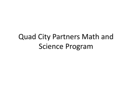 Quad City Partners Math and Science Program