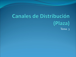 Canales de Distribución (Plaza)