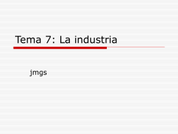 Tema 7: La industria