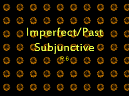 Imperfect Subjunctive