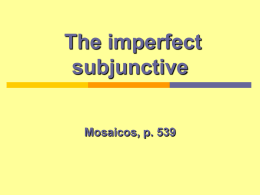 Imperfect subjunctive