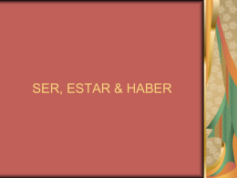 SER, ESTAR & HABER