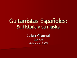 Guitarristas Españoles: Su historia y su música