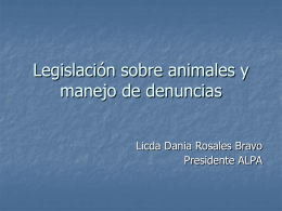 Legislación sobre animales y manejo de denuncias