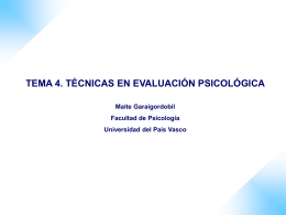 PPT T.4. Técnicas en evaluación psicológica