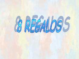 8 Regalos