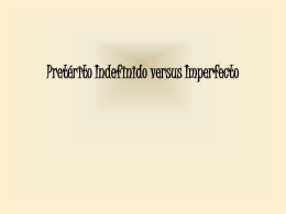 Preterito versus Imperfecto