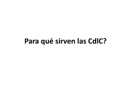 Para qué sirven las CdlC? - gathering