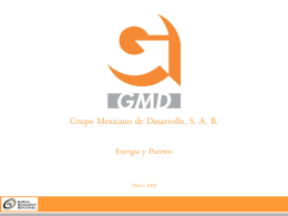 GMD E&P_Mar10 - Grupo Mexicano de Desarrollo