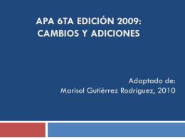 APA 6ta edición 2009: Cambios y adiciones