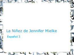La Niñez de Jennifer Mielke
