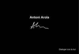 Antoni Arola Dialogar con la luz