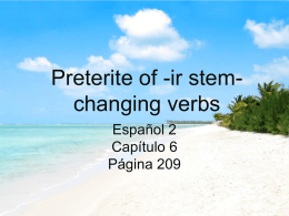 Preterite of -ir stem-changing verbs