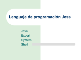 Lenguaje de programación Jess - Departamento de Sistemas e