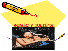 ROMEO Y JULIETA: