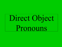 PowerPoint on Direct Object Pronouns