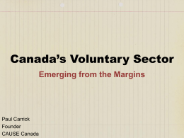 to view a slideshow on Canada`s Voluntary Sector.