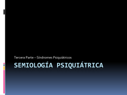 Semiología psiquiátrica-Tercera Parte-5