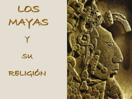 Los Mayas y su religion