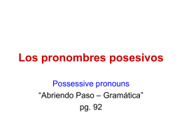 Possessive pronouns Pg. 92