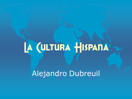 La Cultura Hispana