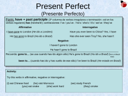 Present Perfect (Presente Perfecto)