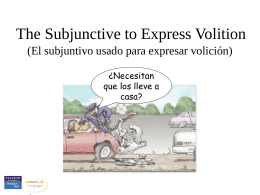 The subjunctive, volition