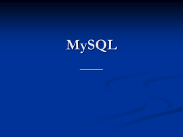 MySQL - Dipartimento di Matematica e Informatica