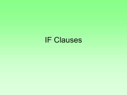 Subjunctive—If Clauses