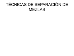 SEPARACIÓN DE MEZCLAS