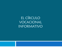 El círculo vocacional informativo - itepal-dpj