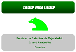 Servicio de Estudios de Caja Madrid