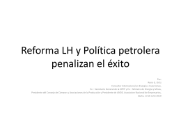 Reforma LH y Política petrolera penalizan el éxito