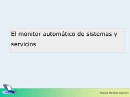 El monitor automático de sistemas y servicios
