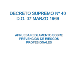 DECRETO SUPREMO Nº 40 D.O. 07 MARZO 1969