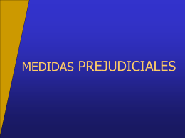 MEDIDAS PREJUDICIALES Preparatorias
