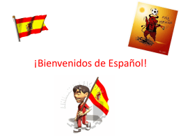 ¡Bienvenidos de Español!