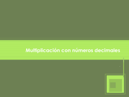 Conceptos sobre la multiplicación con decimales