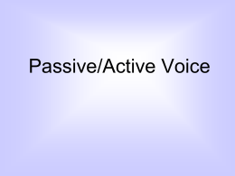 Passive voice - Sra. Torres Anderson