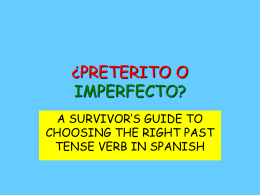 PRETERITEvsIMPERFECTinteractivepowerpoint - Spanish