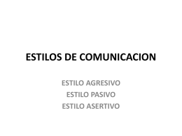ESTILOS DE COMUNICACION