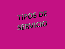 TIPOS DE SERVICIO