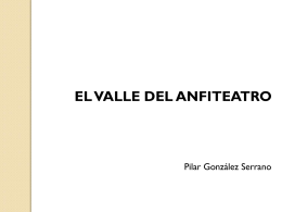 El valle del anfiteatro