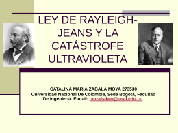 ley de rayleigh- jeans y la catástrofe ultravioleta