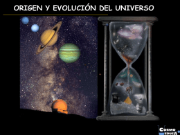 Origen y Evolución del Universo - Instituto de Astrofísica de Canarias