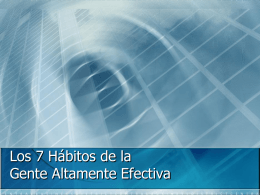 Los 7 Hábitos de la Gente Altamente Efectiva