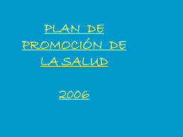 PLAN DE PROMOCION DE LA SALUD 2006