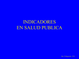 INDICADORES EN SALUD PUBLICA
