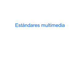 Estándares multimedia